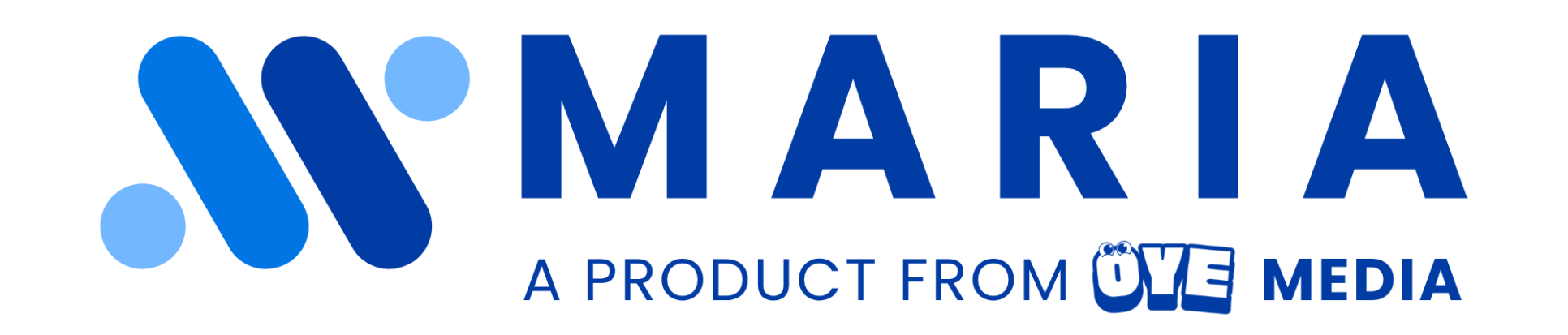 MARIA — a product from Oye Media